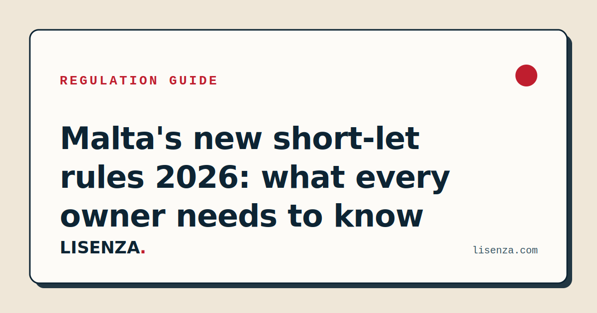 Malta's New Short-Let Rules 2026: What Every Owner Needs to Know